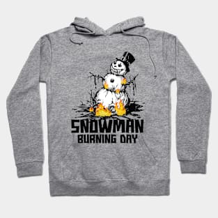 Snowman Burning Day – March Hoodie